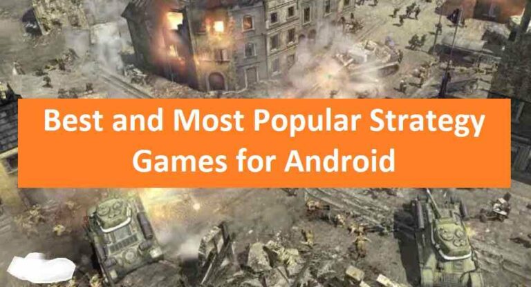 Best and Most Popular Strategy Games for Android